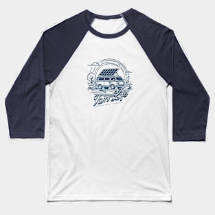 Van Life - Home is where you park it Baseball T-Shirt